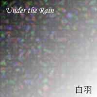 Under the Rain