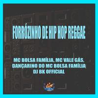 Forrózinho de Hip Hop Reggae