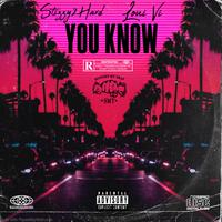 You Know (feat. Loui Vi)