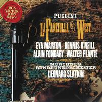 Puccini: La Fanciulla Del West