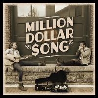 Million Dollar Song