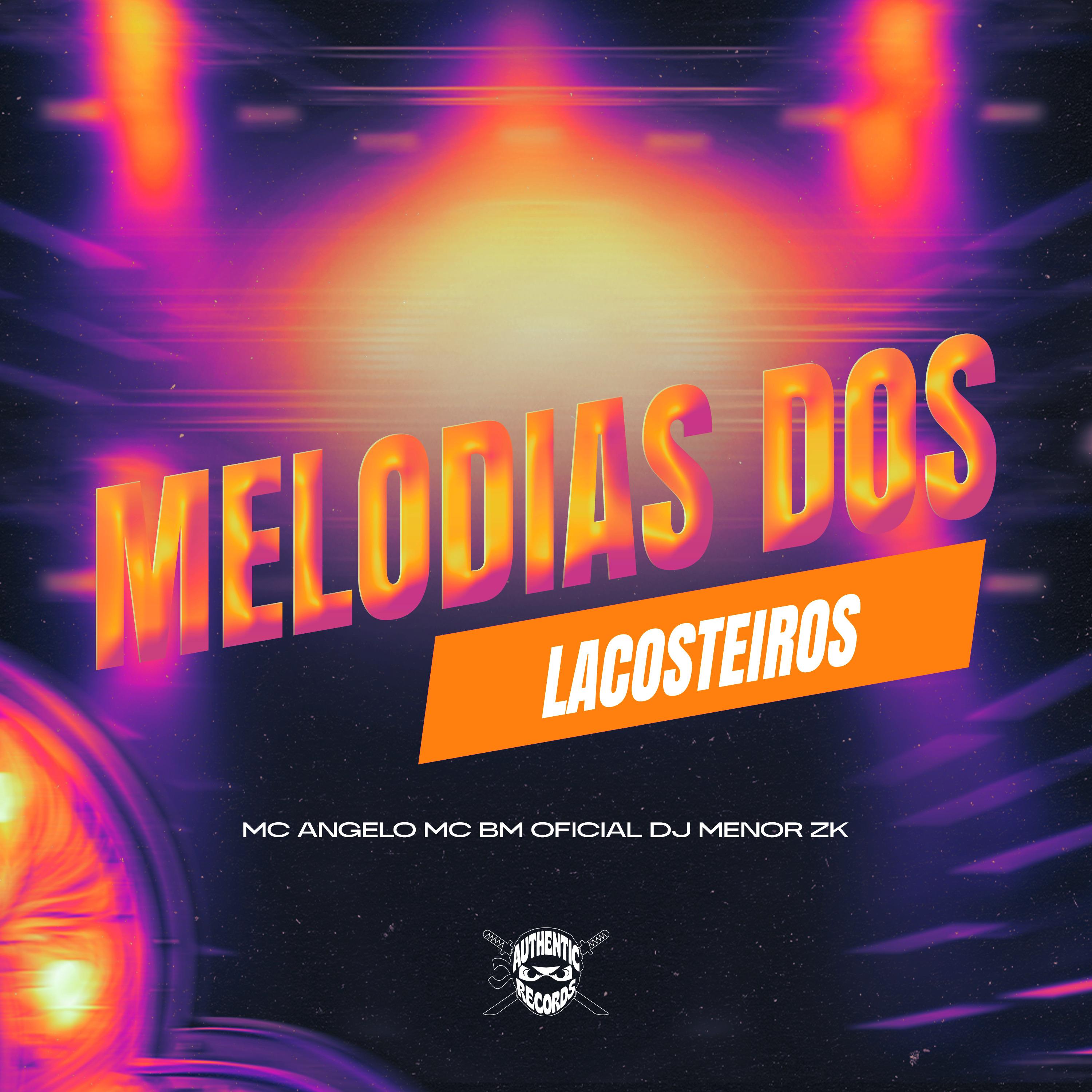 Melodia dos Lacosteiros