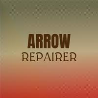 Arrow Repairer