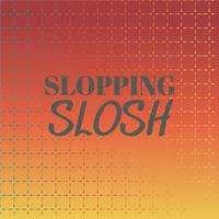 Slopping Slosh