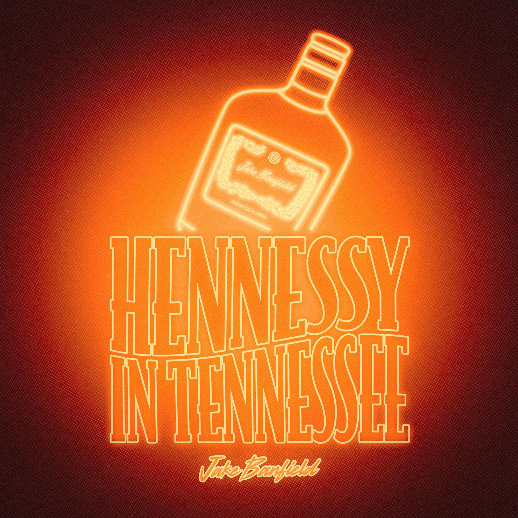 Hennessy in Tennessee
