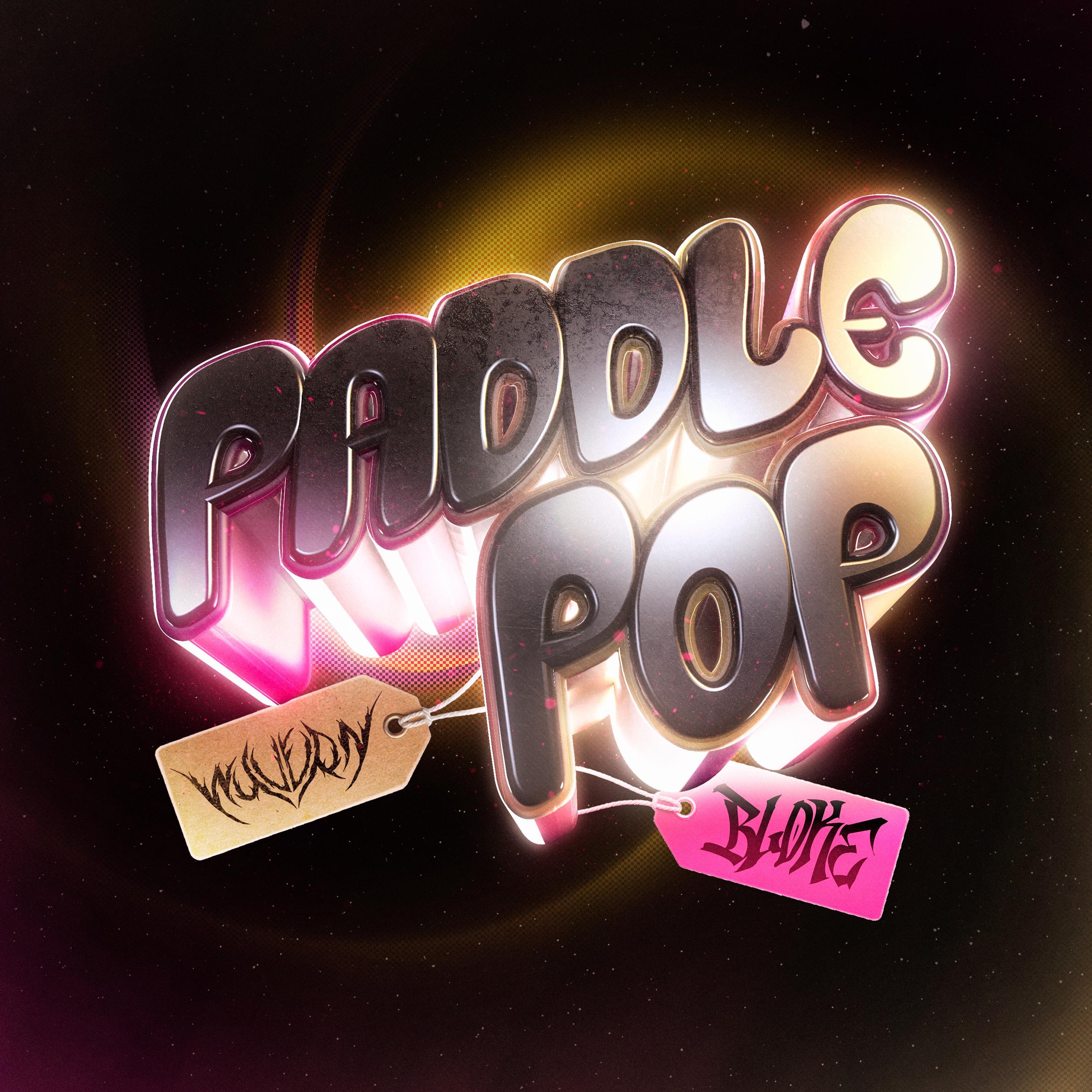 PADDLE POP (feat. BLOKE)