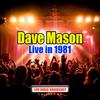 Dave Mason - Commercial (Live)