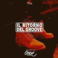Il Ritorno Del Groove (feat. Dikson)