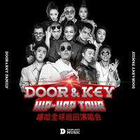 Door&Key Hiphop Tour北京站