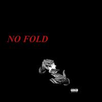 No Fold