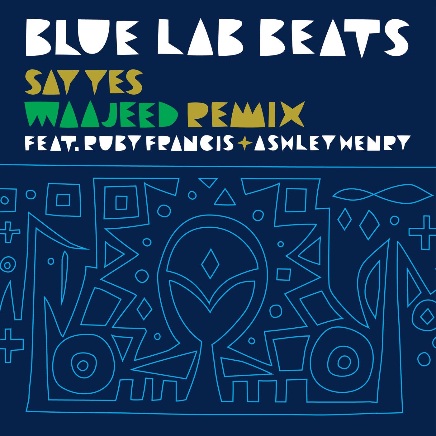Say Yes (WAAJEED Remix)