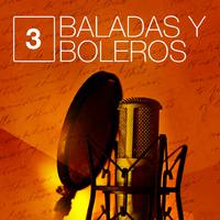 Baladas y Boleros (Volumen 3)