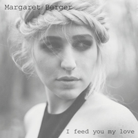 I Feed You My Love - Single