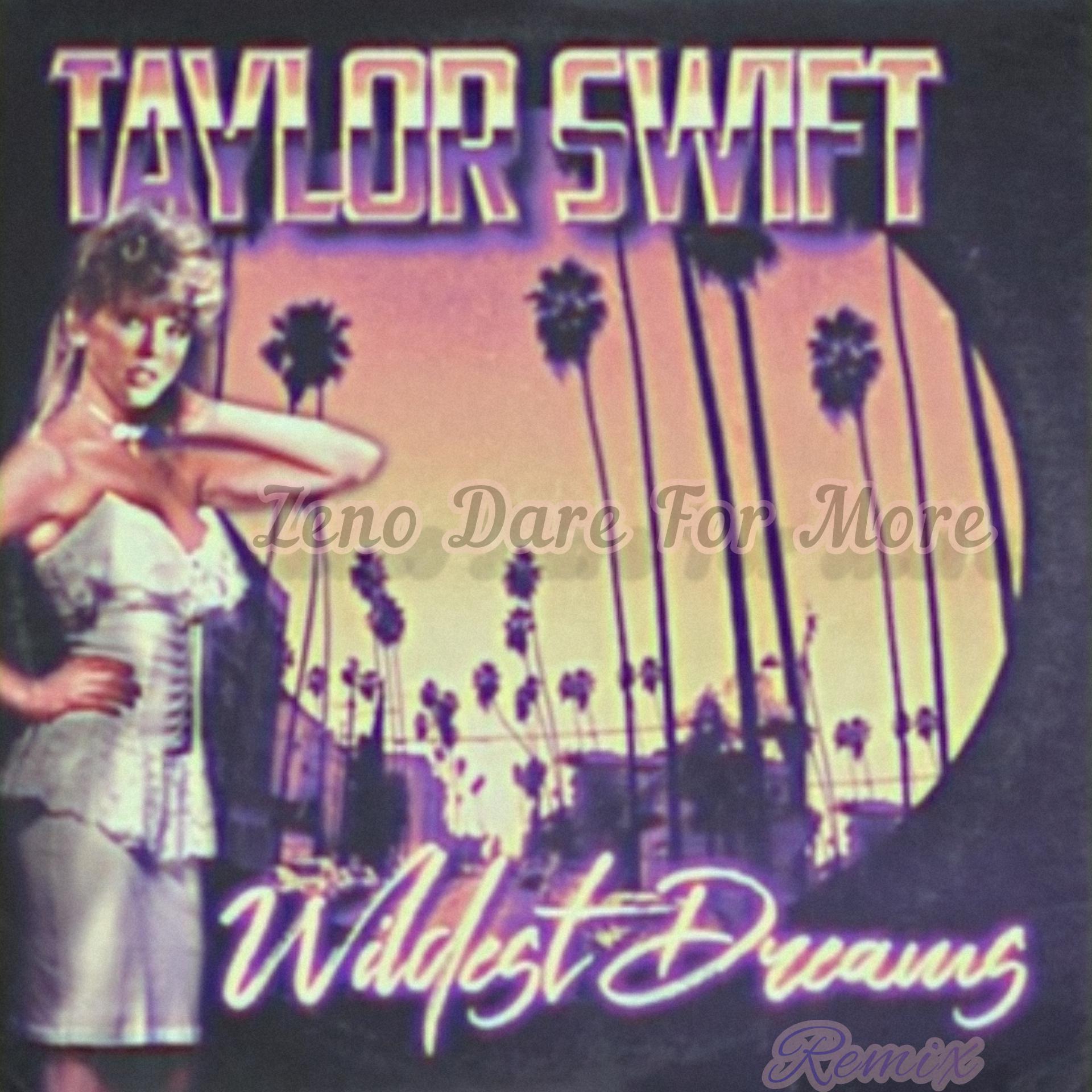 Anthem Lights-Wildest Dreams（80s vibe）