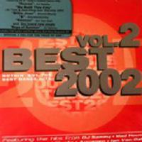 BEST 2002 Vol.2:Nothin' But the Best Dance Hits