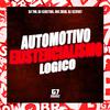 DJ 7W - Automotivo Existencialismo Logico