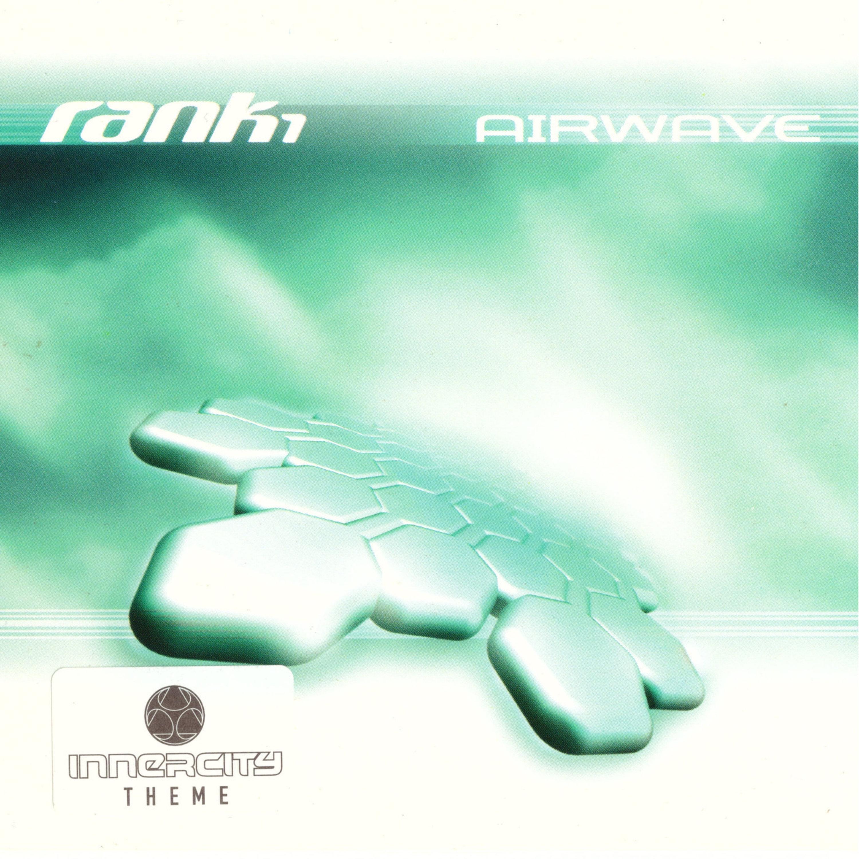 Airwave (RANK 1 vs. Dutch Force Remix)