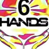 6 Hands