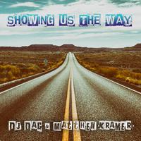 Showing Us the Way (2023 Remix Playlist EP)