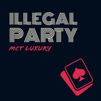 Illegal Party