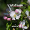 Croatia Squad - Never Quit (Sons of Maria Extended Remix)