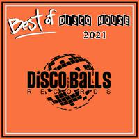 Best Of Disco House 2021