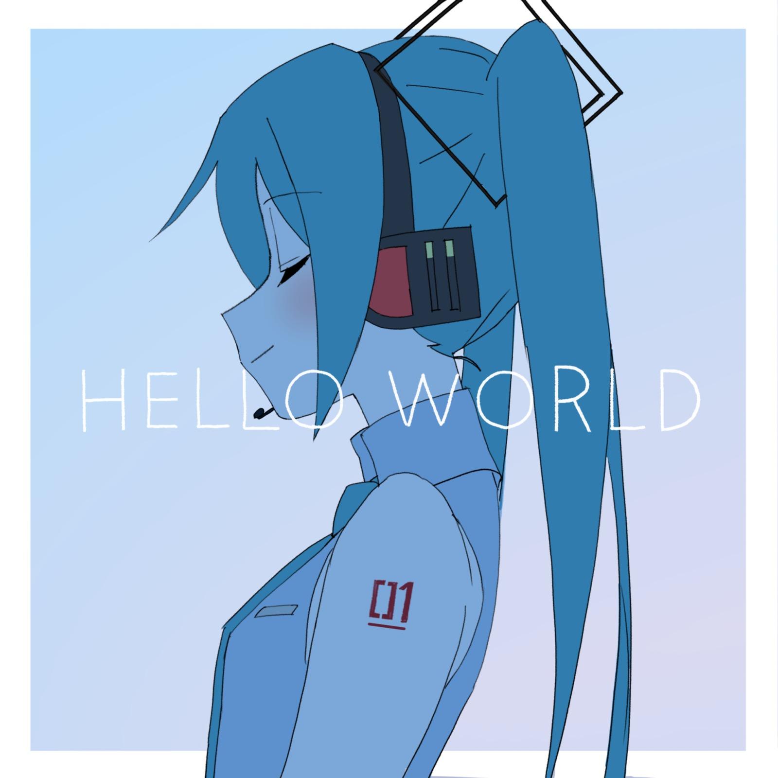 HELLO WORLD (feat. 初音ミク)封面