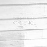 Ambience