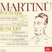 Martinů: Field Mass, Concerto for Violin and Orchestra No. 1 (Live)