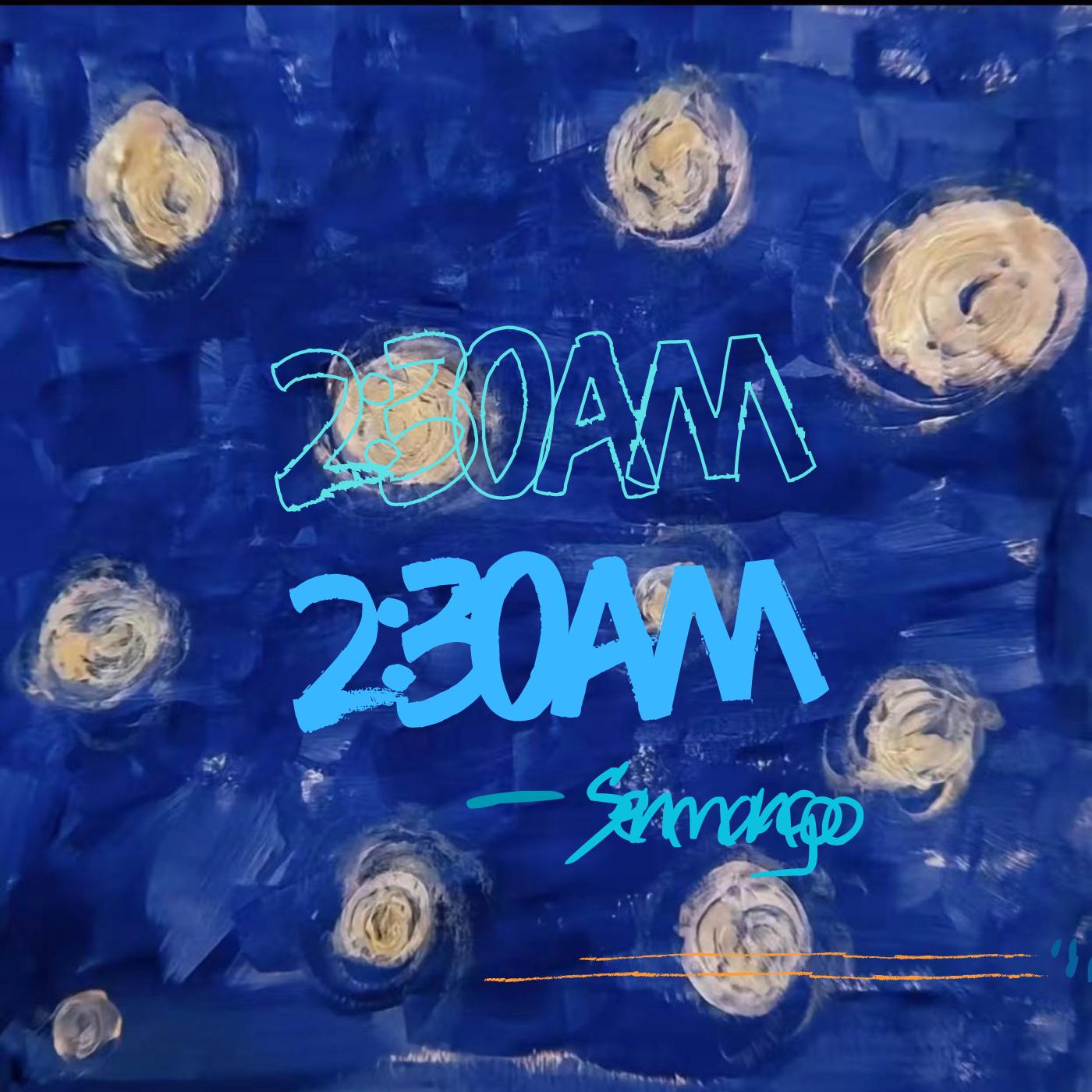 2:30AM - SenMangoo封面