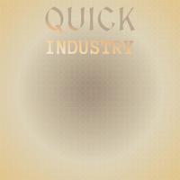 Quick Industry