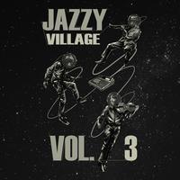 Jazzy Village ,Vol. 3