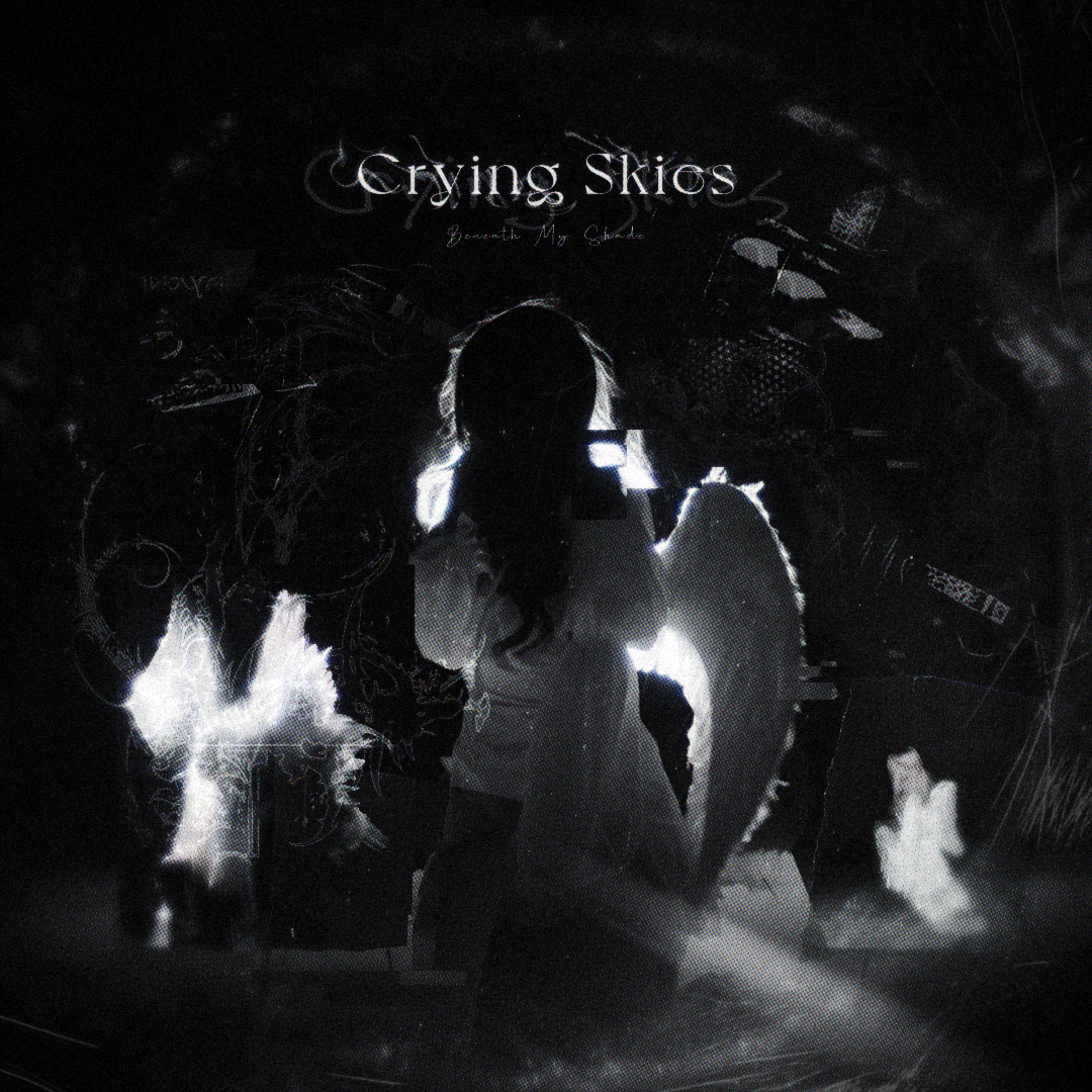 Crying Skies