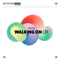 Walking On EP