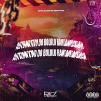 Automotivo do Bololo Randandandan (Remix)