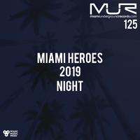 Miami Heroes Night 2019