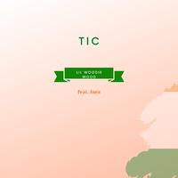 Tic (feat. Inez)