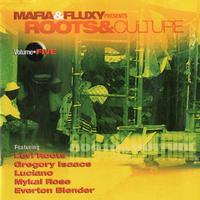 Mafia & Fluxy Presents Roots & Culture, Vol. 5