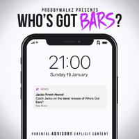 Who's Got Bars?, Pt.10