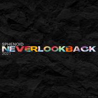 Never Look Back