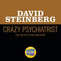 Crazy Psychiatrist (Live On The Ed Sullivan Show, October 4, 1970)