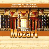 Concertos - Kammermusic - Wolfgang Amadeus Mozart