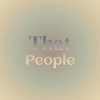 That People