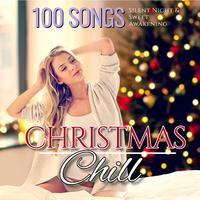 Christmas Chill Silent Night & Lazy Awakening