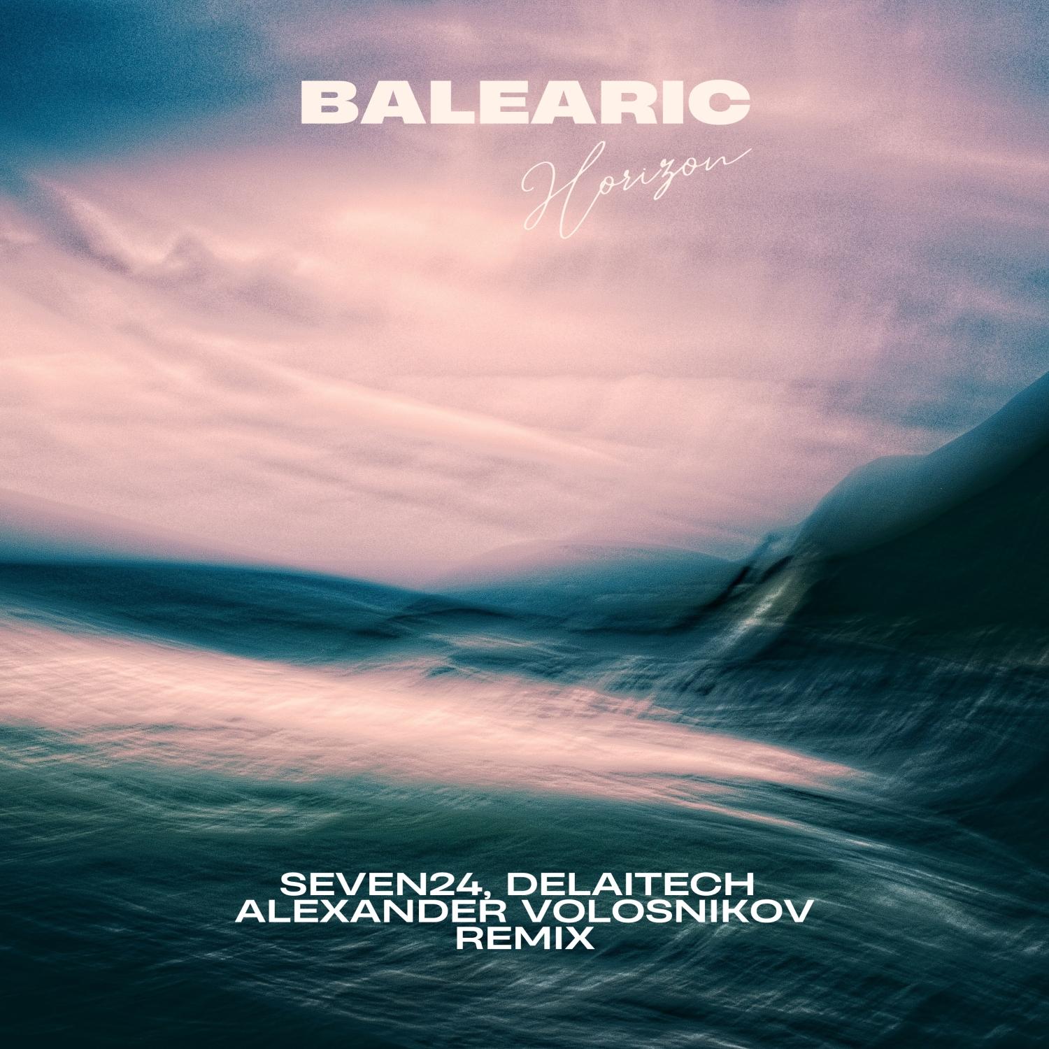 Balearic Horizon (Alexander Volosnikov Remix)