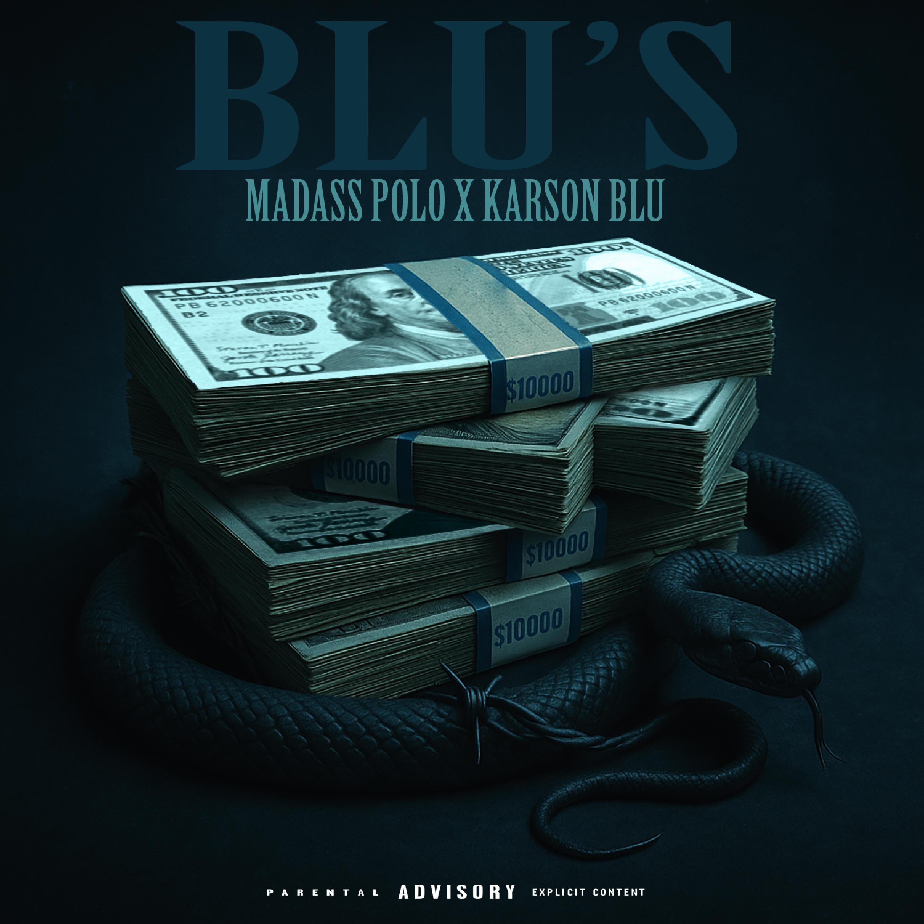 Blu's (feat. Karson Blu)