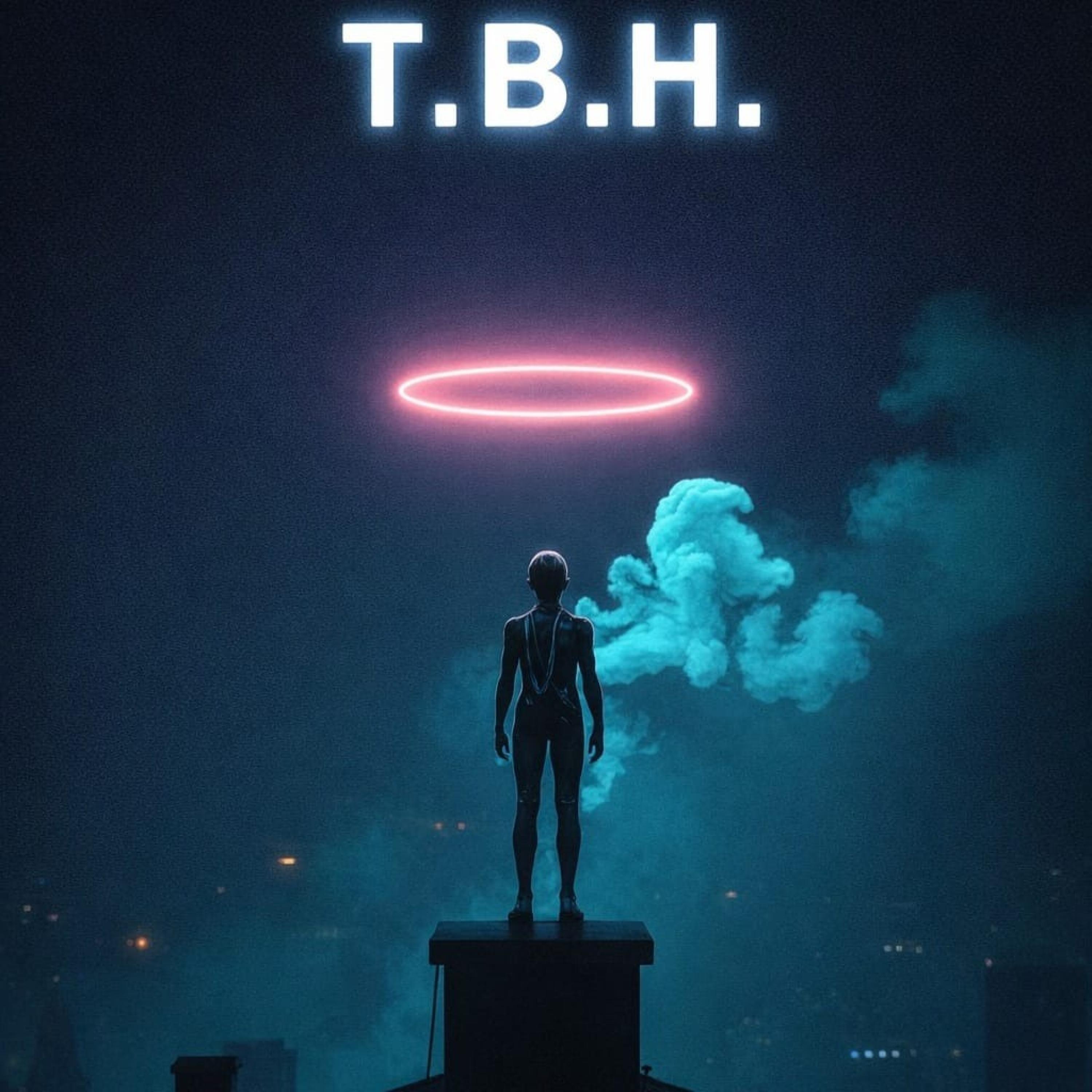 T.B.H.