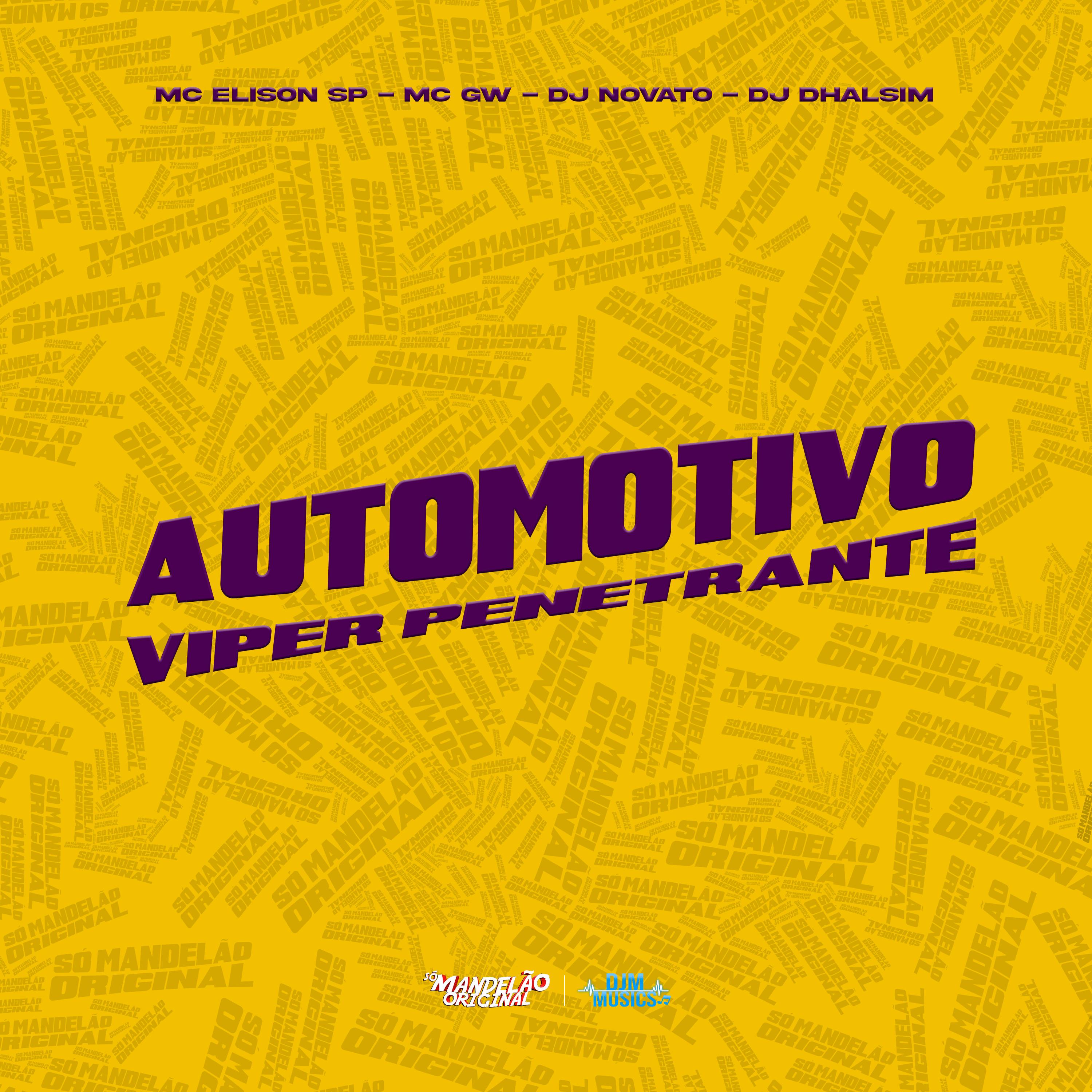 Automotivo Viper Penetrante