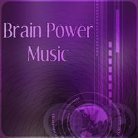 Brain Power Music - Relaxing Music for Study that Helps You to Focus and Concenrate on Work,  Calm Nature Sounds for Your Brain Power