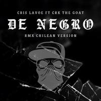 DE NEGRO (Chilean Version) (feat. CRIS LAVOE)